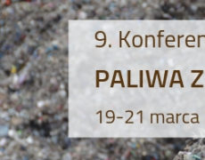Przed nami 9. edycja Konferencji Paliwa z odpadów. Nie czekaj i zarejestruj się już dziś!
